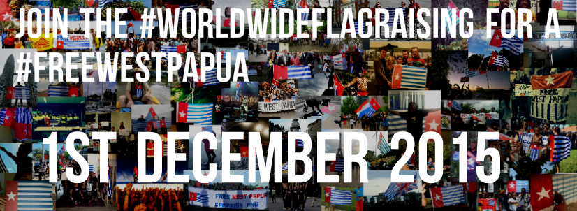 Calling on all supporters around the world to join the Global Flag Raising for West Papua
